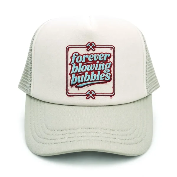 Forever Blowing Bubbles Trucker Cap